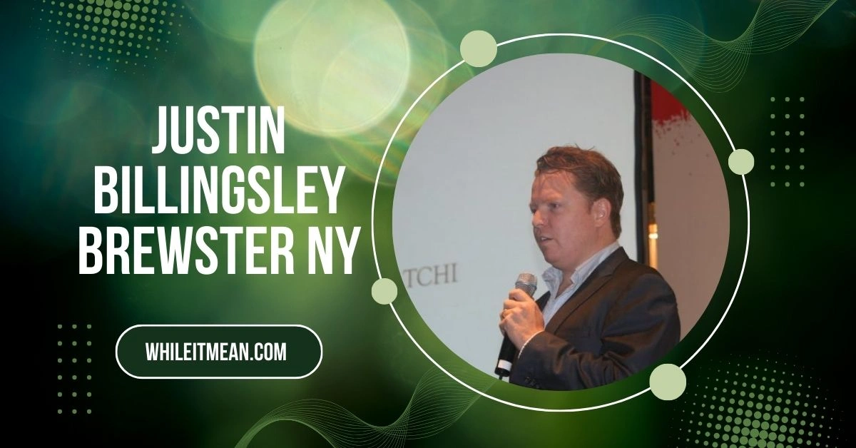 Justin Billingsley Brewster NY